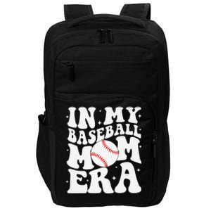 In My Baseball Mom Era Baseball Mama Game Day Mothers Day Impact Tech Backpack