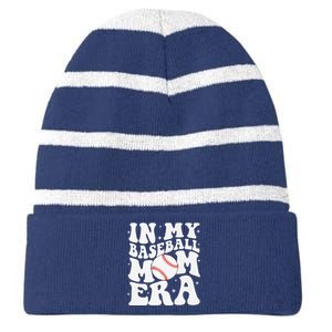 In My Baseball Mom Era Baseball Mama Game Day Mothers Day Striped Beanie with Solid Band