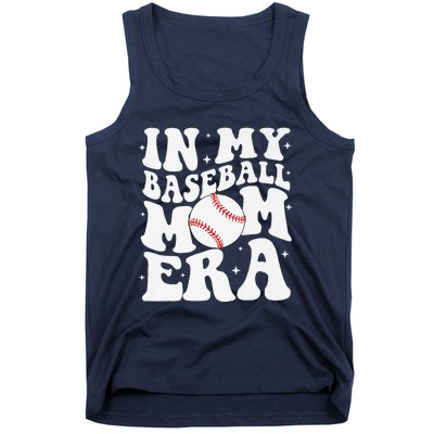 In My Baseball Mom Era Baseball Mama Game Day Mothers Day Tank Top