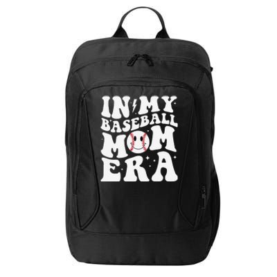 In My Baseball Mom Era Groovy Baseball Mom Team MotherS Day City Backpack