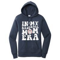 In My Baseball Mom Era Groovy Baseball Mom Team MotherS Day Women's Pullover Hoodie