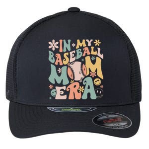 In My Baseball Mom Era Funny Baseball Mama Mothers Day Gifts Flexfit Unipanel Trucker Cap