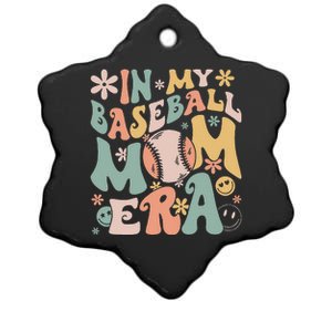 In My Baseball Mom Era Funny Baseball Mama Mothers Day Gifts Ceramic Star Ornament