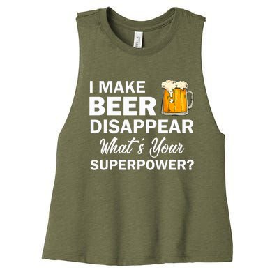 I Make Beer Disappear What's Your Superpower? Drinking Women's Racerback Cropped Tank