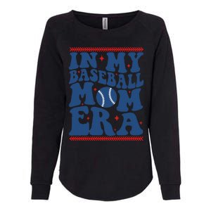 In My Baseball Mom Era Groovy Baseball Mom Team MotherS Day Womens California Wash Sweatshirt