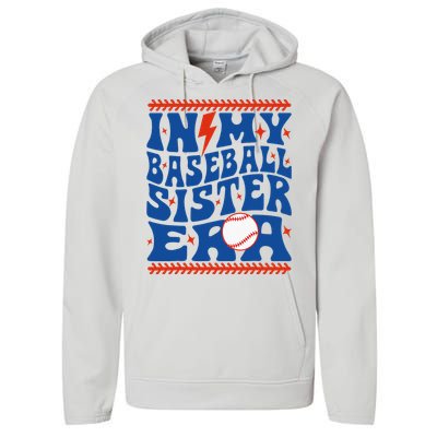 In My Baseball Sister Era Groovy Sister Baseball Performance Fleece Hoodie