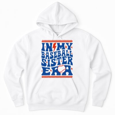 In My Baseball Sister Era Groovy Sister Baseball Hoodie