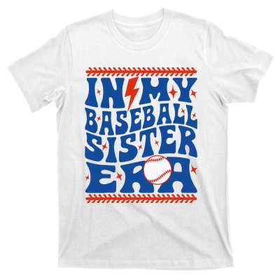 In My Baseball Sister Era Groovy Sister Baseball T-Shirt