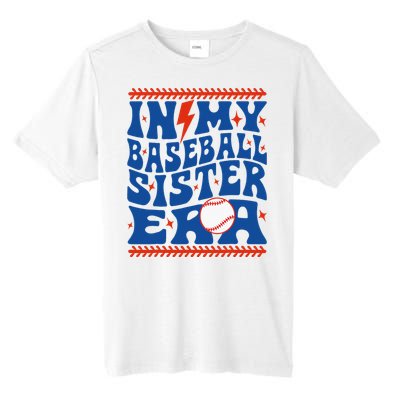 In My Baseball Sister Era Groovy Sister Baseball Tall Fusion ChromaSoft Performance T-Shirt