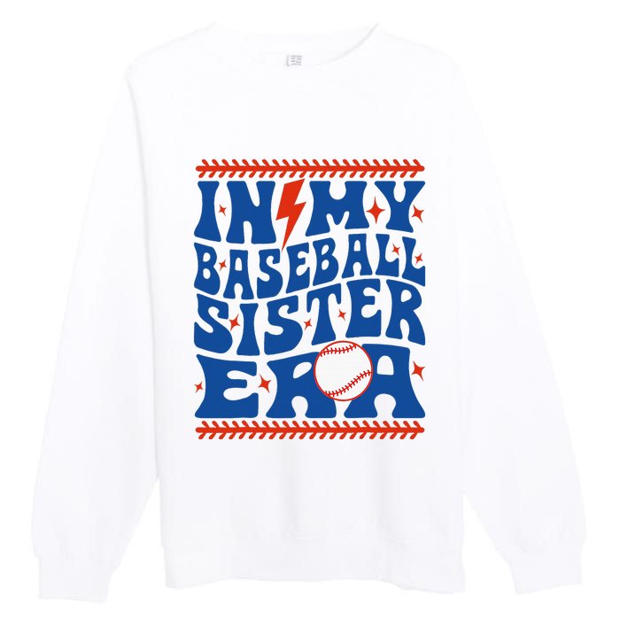 In My Baseball Sister Era Groovy Sister Baseball Premium Crewneck Sweatshirt