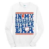 In My Baseball Sister Era Groovy Sister Baseball Tall Long Sleeve T-Shirt