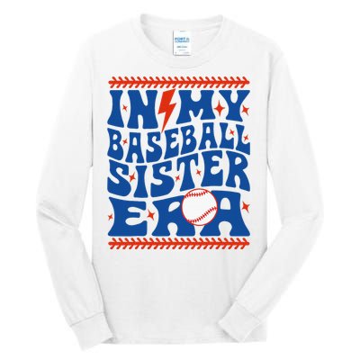 In My Baseball Sister Era Groovy Sister Baseball Tall Long Sleeve T-Shirt