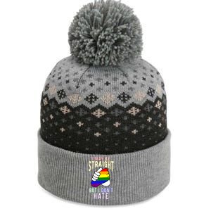 I May Be Straight But I Dont Hate Gay Friendly Cool Gift The Baniff Cuffed Pom Beanie