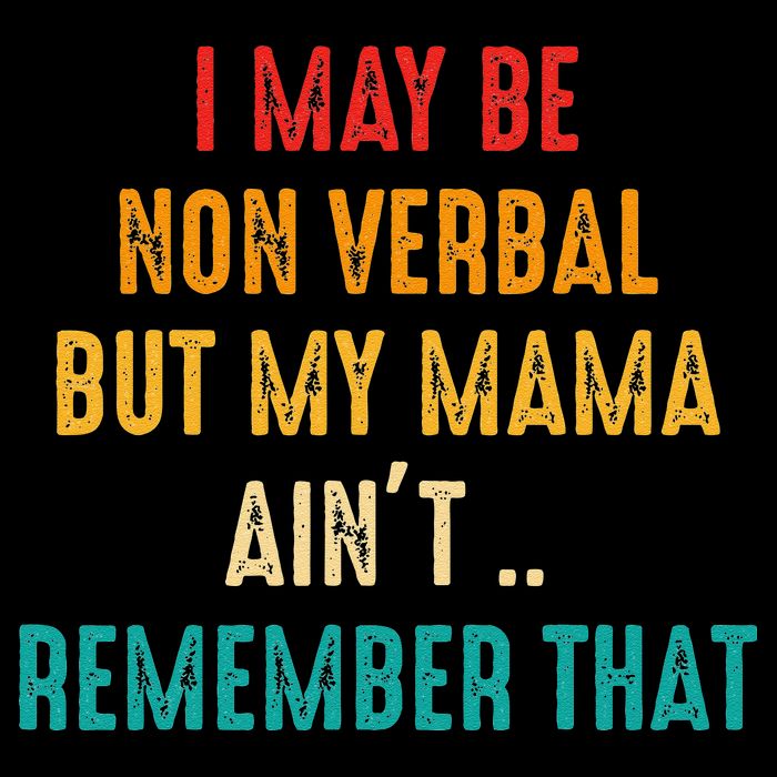 I May Be Non Verbal Nonverbal Autism Awareness V-Neck T-Shirt