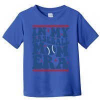 In My Baseball Mom Era Groovy Baseball Mom Team MotherS Day Funny Gift Toddler T-Shirt