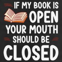 If My Book Is Open Your Mouth Should Be Closed Adult Drive Performance Visor