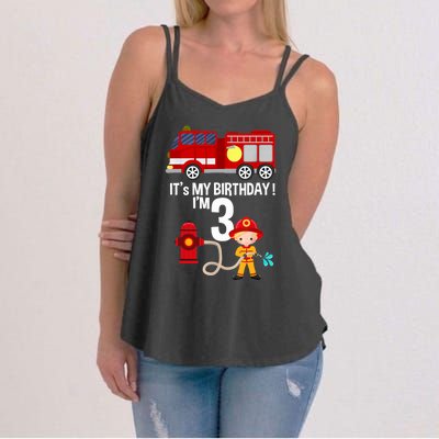 It's my birthday Fire Truck Fireman 3 Birthday Boy Women's Strappy Tank