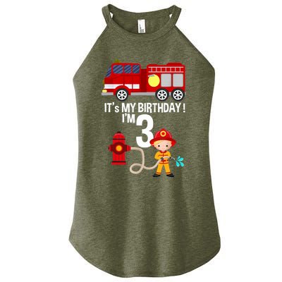 It's my birthday Fire Truck Fireman 3 Birthday Boy Women's Perfect Tri Rocker Tank