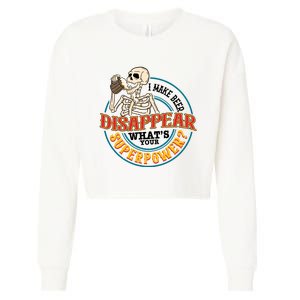 I Make Beer Disappear Whats Your Superpower Cropped Pullover Crew