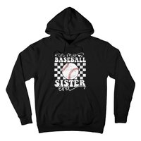 In My Baseball Sister Era Baseball Sister Hoodie