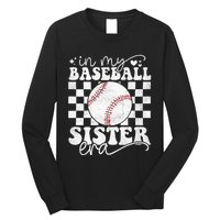 In My Baseball Sister Era Baseball Sister Long Sleeve Shirt