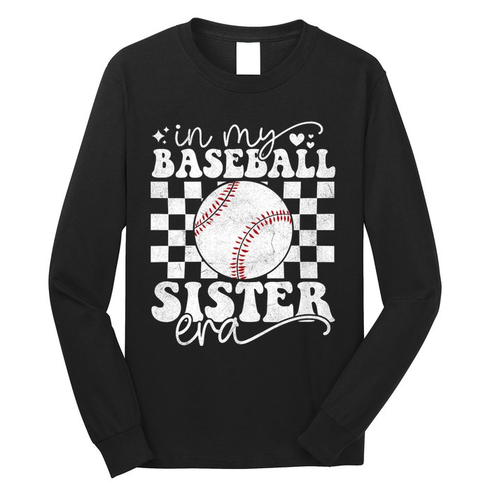 In My Baseball Sister Era Baseball Sister Long Sleeve Shirt