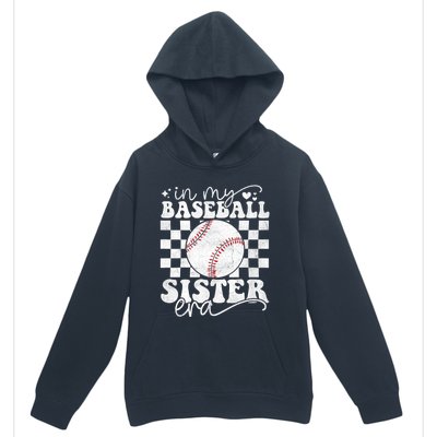 In My Baseball Sister Era Baseball Sister Urban Pullover Hoodie