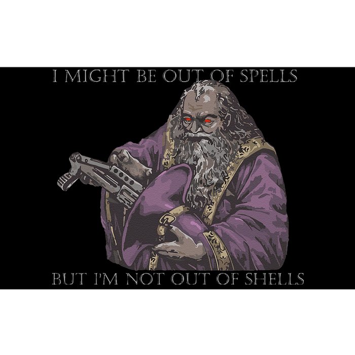 I Might Be Out Of Spells But IM Not Out Of Shells Bumper Sticker