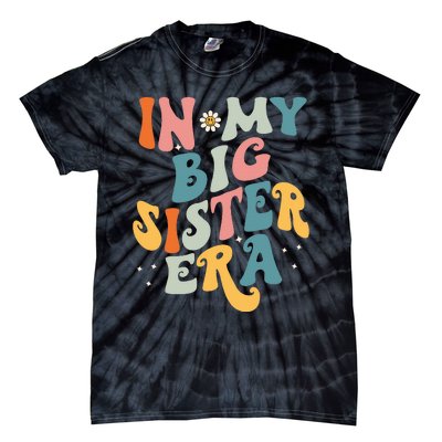 In My Big Sis Era Baby Big Sister Tie-Dye T-Shirt