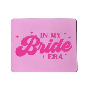 In My Bride Era Wedding Funny Mousepad