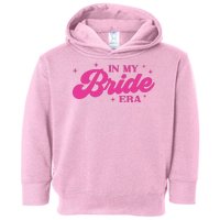 In My Bride Era Wedding Funny Toddler Hoodie