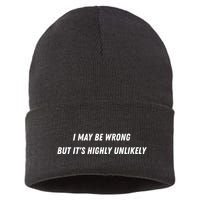 I May Be Wrong But It's Highly Unlikely Sustainable Knit Beanie