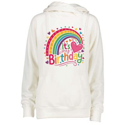 Its My Birthday Rainbow Birthday Wo Teens Girl Womens Funnel Neck Pullover Hood