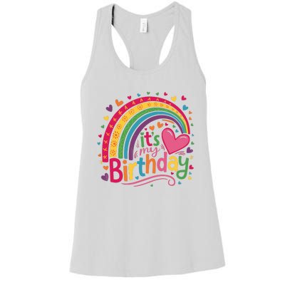 Its My Birthday Rainbow Birthday Wo Teens Girl Women's Racerback Tank