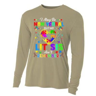 I May Be Non Verbal But My Lit Sis Aint Remember Autism Cooling Performance Long Sleeve Crew