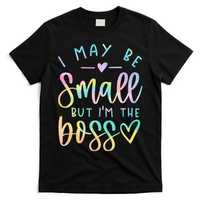 I May Be Small But I'm The Boss Baby Baby Saying T-Shirt