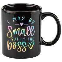 I May Be Small But I'm The Boss Baby Baby Saying 11oz C Handle Ceramic Mug
