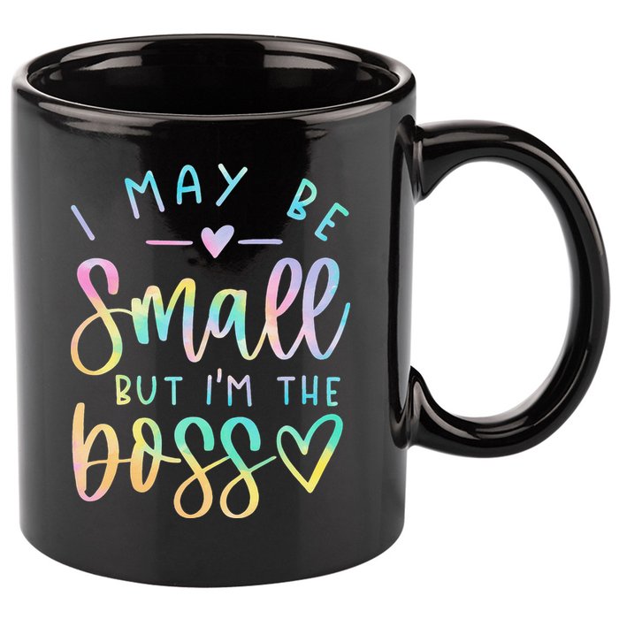 I May Be Small But I'm The Boss Baby Baby Saying 11oz C Handle Ceramic Mug