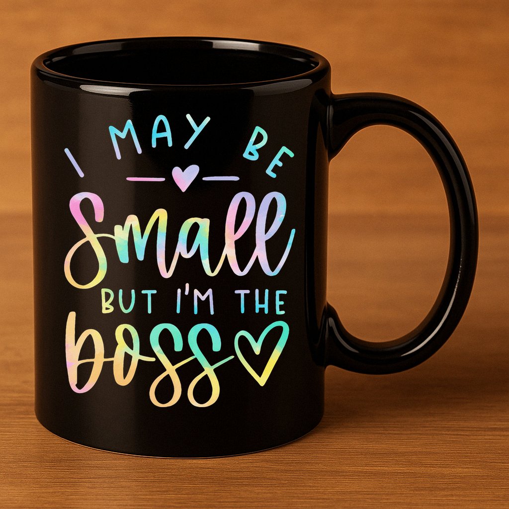 I May Be Small But I'm The Boss Baby Baby Saying 11oz C Handle Ceramic Mug