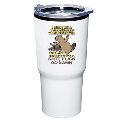 I Must Be Constipated Virgin Beaver The Way I Dont Give A Shit Fuck Or Damn Tumbler
