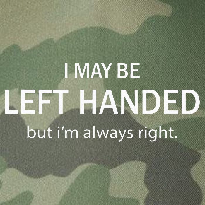 I May Be Left Handed But Im Always Right Funny Saying Legacy Tie Dye Trucker Hat