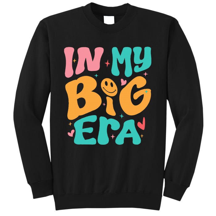 In My BIG Little ERA Sorority Reveal Retro Tall Sweatshirt