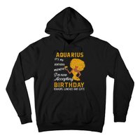 It’s My Birthday Black Wo Aquarius February Gifts Hoodie