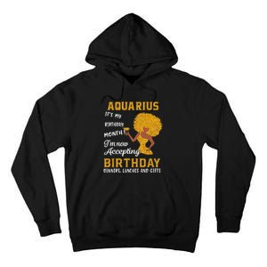 It’s My Birthday Black Wo Aquarius February Gifts Tall Hoodie