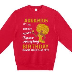 It’s My Birthday Black Wo Aquarius February Gifts Premium Crewneck Sweatshirt