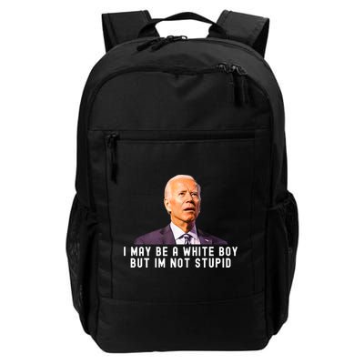 I May Be A White Boy But I'm Not Stupid Funny Backpack