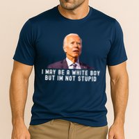 I May Be A White Boy But I'm Not Stupid Funny Performance Shirt