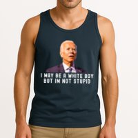 I May Be A White Boy But I'm Not Stupid Funny Tank Top