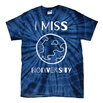 I MISS BIODIVERSITY Environmental Tie-Dye T-Shirt