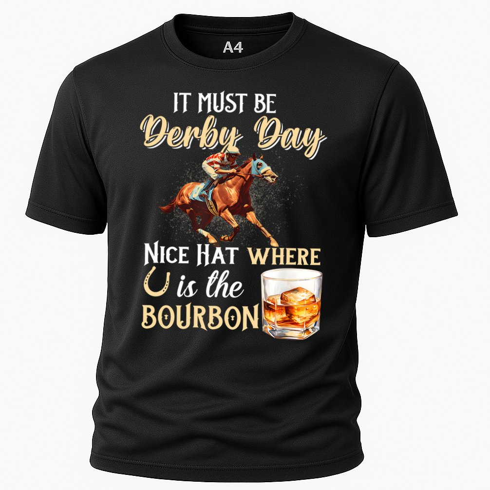 ItS Must Be Derby Day Bourbon Horse Racing Cooling Performance Crew T-Shirt